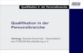 Qualifikation in der Personalbranchemarktplatzbildung.de/uploads/Scripte 14ter MB/Personal.pdf · Arbeitsvermittlung, Personalberatung • In den letzten 5 Jahren ist die Zahl der