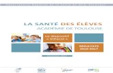 ACADÉMIE DE TOULOUSE - Education.gouv.frcache.media.education.gouv.fr/file/01/67/0/Exploitation...LA SANTÉ DES ÉLÈVES ACADÉMIE DE TOULOUSE Résultats 2016/2017 Adeline BEAUMONT