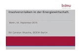 Berlin, 04. September 2015 RA Carsten Wesche, BDEW Berlin · FAZ, 07.01.14 BDEW Bundesverband der Energie- und Wasserwirtschaft e. V Folie 4 /12 ... • Instanzgerichte haben Leitlinien