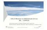 HALO Mission on Midlatitude Cirrus Mastertitelformat bearbeiten … · 2009. 11. 2. · Slide 1 Mastertitelformat bearbeiten Folie 1 SAMUM – Earth Care Final Data Meeting - ESA