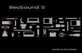 BeoSound 5... · 2020. 4. 6. · Gebrauch Ihres Bang & Olufsen Geräts. Wir gehen davon aus, dass Ihr Fachhändler das Gerät liefert, installiert und konfiguriert. Um die BeoSound