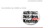 Das Verhältnis der LINKEN zur Antifa · 2016. 6. 27. · Aufgabe ist, die allerorts in Deutschland und stets mit Zivilcourage und in aller Öffentlichkeit geführt werden muss. ...
