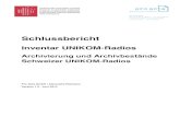 Schlussbericht - Digris AG · 2018. 5. 22. · Schlussbericht- InventarUNIKOM-Radios - Archivierung undArchivbeständeVersion 1.2 A. Rietmann, Pro Acta GmbH, Juni 2014 Seite 4 von