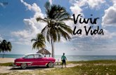 Reformen, Reisefreiheit, Hunderte private Lokale und Unterkünfte … · 2013. 12. 16. · Reformen, Reisefreiheit, Hunderte private Lokale und Unterkünfte – Kuba ist im Umbruch.