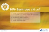 2015 - Deutsche Aidshilfe...Neben der Struktur von Beratungsangeboten haben sich auch Haltungen, zum Beispiel zur Bedeutung des HIV-Tests geän-dert. Ein passend durchgeführter HIV-Test