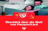 Makler-Handbuch Überblick über die Welt von PassportCard...GmbH verwaltet. Die PassportCard Deutschland GmbH vertreibt in diesem Geschäftsbereich ausschließlich die Auslandskranken