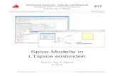 Spice-Modelle in LTspice einbinden - HS-KARLSRUHEklal0001/download... · Abb. 1.3: Spice-Modell über < .include > Befehl einbinden. Die Spice-Datei muss im gleichen Ver-zeichnis