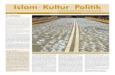 Islam Kultur Politik · 2016. 7. 7. · Medien und der Politik durch die „Sarrazin-Hysterie“ noch tiefer eingegraben haben, so oft wie möglich verlassen und ein möglichst weites