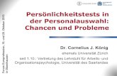 Persönlichkeitstests in der Personalauswahl: …lnv-91167.sb.dfki.de/forum_europrofession/uploads/media/... · 2011. 1. 13. · Persönlichkeitstests in der Personalauswahl: Chancen