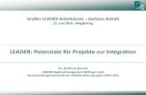Landesportal Sachsen-Anhalt - LEADER: Potenziale für Projekte zur Integration · 2016. 6. 16. · Integration 6.2.1 Projekte, die geeignet sind, die Integration von Zuwanderern in