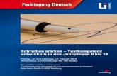 Fachtagung Deutsch...2016/02/13  · freien Schreiben, sind nur bedingt auf Schülerinnen und Schüler übertragbar, die die Landessprache Deutsch als Zweit- bzw. Fremdsprache lernen