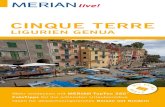 CINQUE TERRE - Weltbild...Die Cinque Terre ( S. 56) bilden den wohl schönsten Abschnitt der ligurischen Küste. Cinque Terre Genua Riviera di Riviera delle Levante Riviera dei Fiori