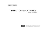 dmxoperator2 mo new - Sound House3 はじめに この度はDMXOPERATOR2をお買い上げ頂き誠にありがとうございます。製品の性能を十分に発揮さ せ末永くお使い頂くために、お使いになる前にこの取扱説明書を必ずお読みください。