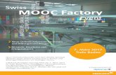 Swiss MOOC Factory Event - Crealogix · 2018. 2. 13. · 14.05 Die MOOC-Vielfalt –Heterogenität auf allen Ebenen Ricarda T.D. Reimer, Pädagogische Hochschule FHNW MOOC - vom Online-Hype