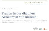 Frauen in der digitalen - ver.di München+file++576653b924ac062f42eb2d87/dow… · als neuer sozialer Handlungsraum: Kommunikation und Interaktion zwischen Menschen Internet als „Betriebssystem“: