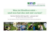 Was ist Biodiversität – und was hat das mit mir zu tun?...2016/01/28  · Was ist Biodiversität – und was hat das mit mir zu tun? Seminar Biodiversität begreifen – gewusst