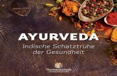 AYURVEDA - ThermanaAyurveda- Aufenthaltsprogramme stützten wir uns auf die Beliebtheit von Ayurveda in der modernen Gesellschaft und dessen wohltuende Auswirkungen auf Körper und