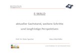 E-WALD - aktueller Sachstand, weitere Schritte und ...ELEKTROMOBILITÄT BAYERISCHER WALD „Pendler“ –Statistik des Fraunhofer Instituts 45,8% fahren bis zu 10 km 11,8% fahren