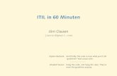 ITIL in 60 Minuten 2019. 11. 25. · ITIL in 60 Minuten Jorn Clausen¨ joernc@gmail.com Captain Barbossa: And thirdly, the code is more what you’d call “guidelines” than actual