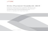 Swiss Payment Standards 2019...techniques – QR Code bar code symbology specification) ISO [2] pain.001.001.03 XML Schema Customer Credit Transfer Initiation V03 ISO [3] pain.001.001.03.ch.02