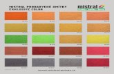 Mistral probarvené oMítky exklusive Colormistral-paints.cz/userfiles/files/Mistral_vzorkovnice_Exklusive_Color.… · Mistral probarvené oMítky exklusive Color *HBW index < 25%.