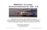 IMDG-Code Amendment 36-12 2013. 1. 25.آ  IMDG-Code, Amendment 36-12 auf freiwilliger Basis aber bereits