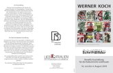 Zur Ausstellung WERNER KOCH - Duisburg Live...Betrachter/Leser. Mit dem Titel „SchriftBilder“ wird in der Ausstellung ein roter Faden im Gesamtwerk von Werner Koch thematisiert,