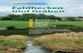 Feldhecken und Gräben - Alb-Donau-Kreis · 2016. 7. 27. · vor Wind und Erosion zu schützen. ... Alb-Donau-Kreis und beim Landschaftserhaltungsver-band: Untere Naturschutzbehörde:
