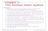 Chapter 2: The Domain Name Systemusers.informatik.uni-halle.de/~brass/ · records of the type SOA (“Start of Authority”). The zone mechanism can be compared with disks mounted