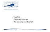 5 Jahre Österreichische Reinraumgesellschaft.örrg.at/images/downloads/5_Jahre_oerrg.pdf · 2015. 5. 17. · 5 Jahre . Österreichische . Reinraumgesellschaft. Gründungssitzung