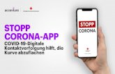 Stop Corona App: Digitizing Contact Tracing To Flatten The ... · Die Ermittlung von Kontaktpersonen ist eine bewährte Strategie, um die Basisreproduktionszahl (R) eines Virus zu