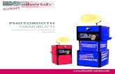 pb-handbuch 3.6.1 v1 - Drylab, Photobooth, Passbild ...silverlab-solutions.com/Event/DE_handbuch_photobooth_12...der PHOTOBOOTH visuell durch den Ablauf. Diese sind JPG-Dateien mit