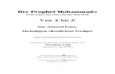 Der Prophet Muhammad Von A bis Z · PDF file 2012. 9. 18. · Der Prophet Muhammad Der Prophet Muhammad (Gott segne ihn und schenke ihm Heil) von A bis Z Das Folgende ist auf Büchern,