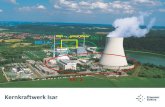Kernkraftwerk Isar - bdkom.de · Megawatt erzeugt. Am heißesten Tag des Jahres, dem 31. Juli (39 Grad) waren es dagegen „nur“ 27.000 Megawatt. • Knapp 58.000 Megawatt an Windkraftleistung