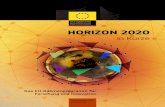 HORIZON 2020 in Kürze - Das EU-Rahmenprogramm für ......Forschung und Innovation Das EU-Rahmenprogramm für Forschung und Innovation HORIZON 2020 ... Die Förderung durch die EU