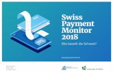 Wie bezahlt die Schweiz?...an der Transaktionsanzahl nach wie vor das am häufigsten genutzte Zahlungsinstrument in der Schweiz und die meis - ten Personen geben an, zumindest noch