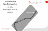 Automatisierte Faserform-Analyse · 2019. 11. 10. · Morfi-Kunde in Lothringen: Kalibriernormal für ein On-line-Gerät eines anderen Herstel-lers, und Überwachung der Anteile an