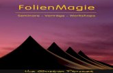 FolienMagiefolienmagie.de/download/FolienMagie_Programm.pdf · 2017. 3. 14. · Sehen ist stärker als hören. Sehen bedeutet Wahrnehmung, Verständigung, Wissenstransfer. Daher sind