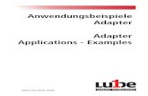 Anwendungsbeispiele Adapter Applications - Examples · 2019. 9. 13. · Seite / Page 2 Lube1 - Roten Trading AG Spärsstrasse 2 CH-2562 Port Schweiz / Switzerland Tel: +41 32 355