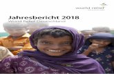 Jahresbericht 2018 - Tearfund Deutschland · 2020. 7. 17. · Suche nach einem neuen Vorstandsvorsitzenden. Wir sind dankbar, mit Dr. Martin Kni-spel einen erfahrenen und gut vernetzen