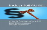 New Aktuelle Rechtsprechung 2014 - industrieBAU · 2018. 9. 28. · (OLG Dresden, Beschluss vom 23.07.2013, Az. Verg 4/13). Preis einziges Zuschlagskriterium: Nebenangebote unzulässig!