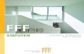 FFF · FFF Schweizerischer Fachverband Fenster- und Fassadenbranche Statuten Kasernenstrasse 4b · 8184 Bachenbülach Tel. 044 872 70 10 · Fax 044 872 70 17 info@fff.ch ·