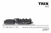 D GB USA F NL 22057 · 2016. 9. 6. · Information about the prototype The Bavarian State Railroad purchased 15 class G 5/5 locomotives for the steep Bavarian grades as early as 1911.