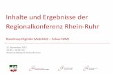 Inhalte und Ergebnisse der -Ruhr...2016/11/15  · 6. Die Fahrgastinformation der Zukunft stellt den Fahrgast in den Mittelpunkt der Betrachtung. Die Akteure vereinbaren, dass Fahrgastinformationen