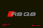 Preisliste RS Q8 - Audi · 2020. 9. 11. · 4 EgaL waS, abER macH DEIn DIng Lassen Sie Ihrem willen freien Lauf. Sie bestimmen, wo es langgeht – und vor allem wie. Der audi RS Q8