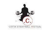 COTTA STREETBALL FESTIVAL - ProjecToniC...LAYOUT – Logo. Das Logo der Cotta Streetball Festival Homepage ist eine Kreati-on des Cotta Logos mit Basketball relevanten Elementen, woraus