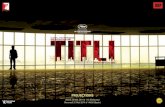 Titli EPK 01 - Amazon Web Servicesaffif-sitepublic-media-prod.s3-website-eu-west-1.amazonaws.com/... · 2019. 1. 10. · YASH RAJ FILMS PRESENTE UNE PRODUCTION DBP UN FILM DE KANU