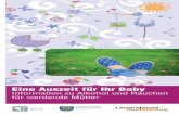 New Eine Auszeit für Ihr Baby - Bodenseekreis · 2019. 3. 6. · Vorsicht bei Ratschlägen aus dem Internet Vielleicht haben Sie von einer Mutter gelesen, die trotz Alkoholkonsums