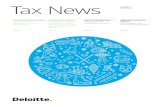 Tax News - Deloitte United States...erfolgen. Als einziges Beispiel wurde die Ausdehnung der Werbeabgabe auch auf den Online-Sektor unter gleichzeitiger Senkung des Steuersatzes angeführt.