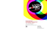 12TW programmheft AV - Tricky Women Animation Festival · • 3-month scholarship to live and work at quartier21/MQ under the Artist-in-Residence Program • Synchro Film & Video